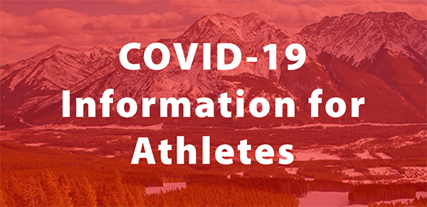 COVID-19 Information for Athletes